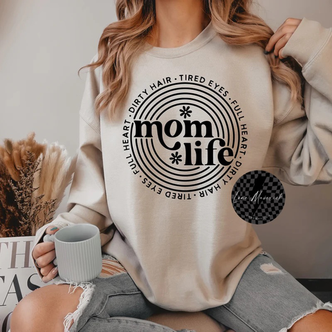 Mom Life Tee/Sweatshirt